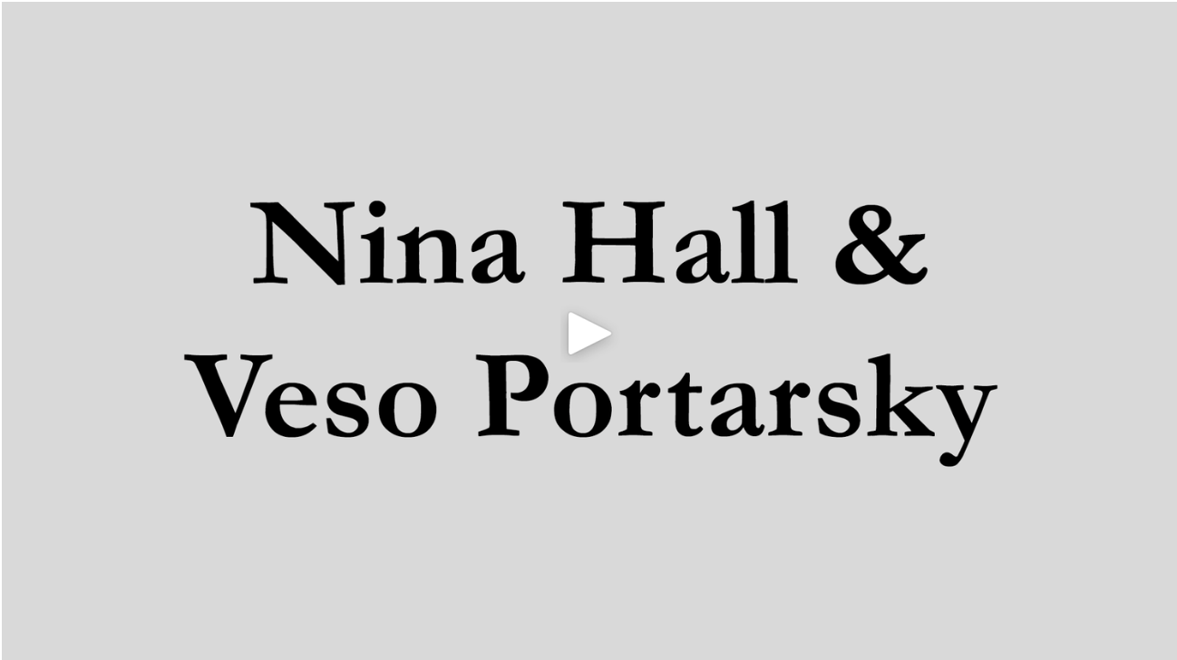 Nina Hall & Veso Portarsky
